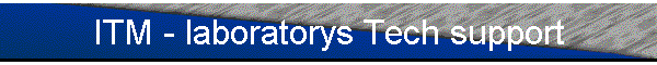 ITM - laboratorys Tech support